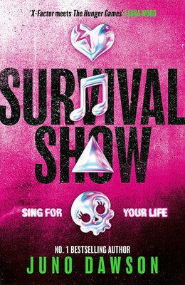 17:30 β Survival Show with Juno Dawson @ The Chapel