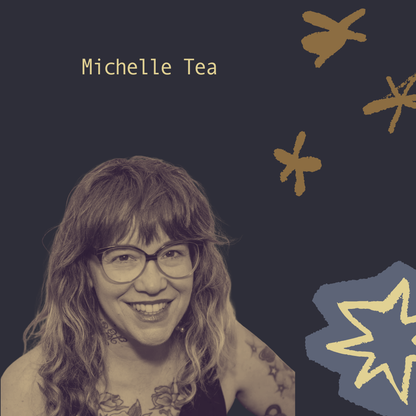 16:00 — Unfiltered: Life, Writing and Queer Culture with Michelle Tea @ The Chapel